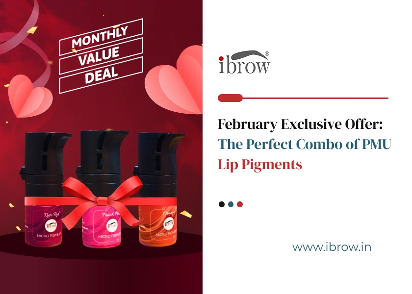 ibrow february exclusive offer: the perfect combo of PMU lip pigments